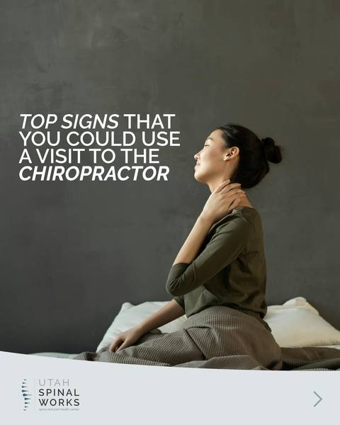 Top signs you could use a visit to the chiropractor